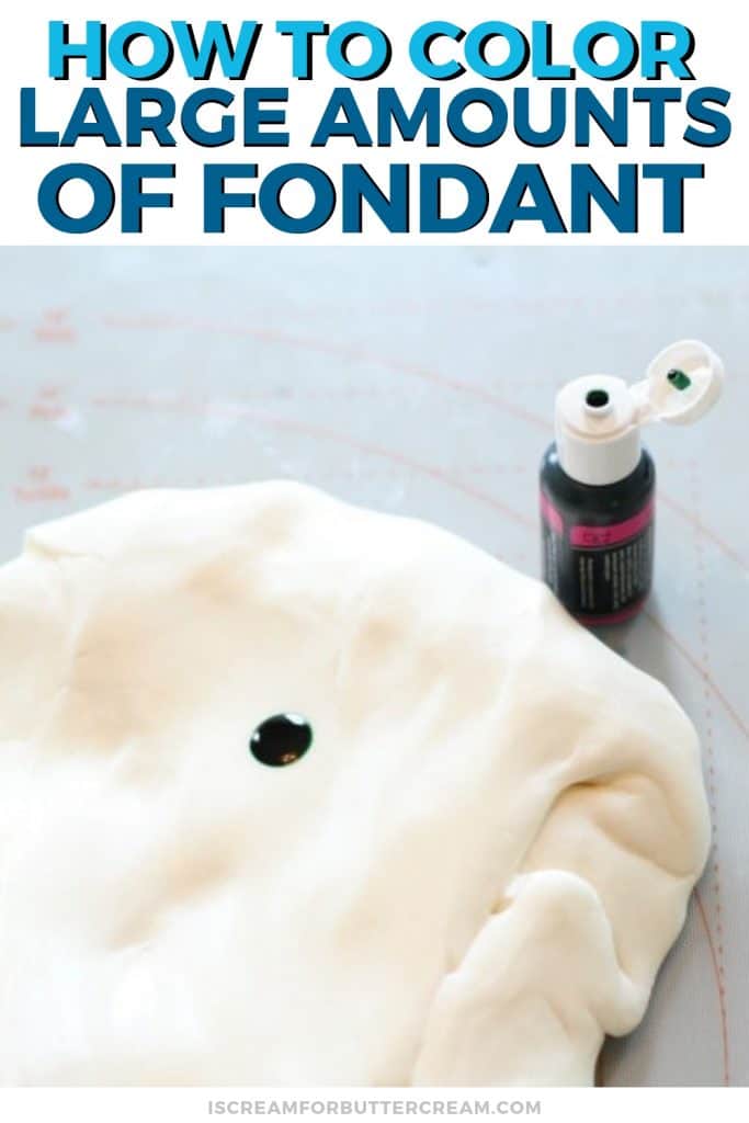 How to Color a Large Amount of Fondant New Pin 2