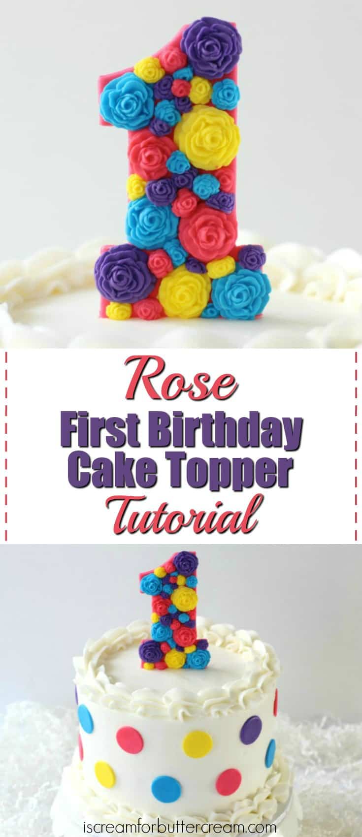 3 Diy First Birthday Cake Toppers For Girls I Scream For Buttercream