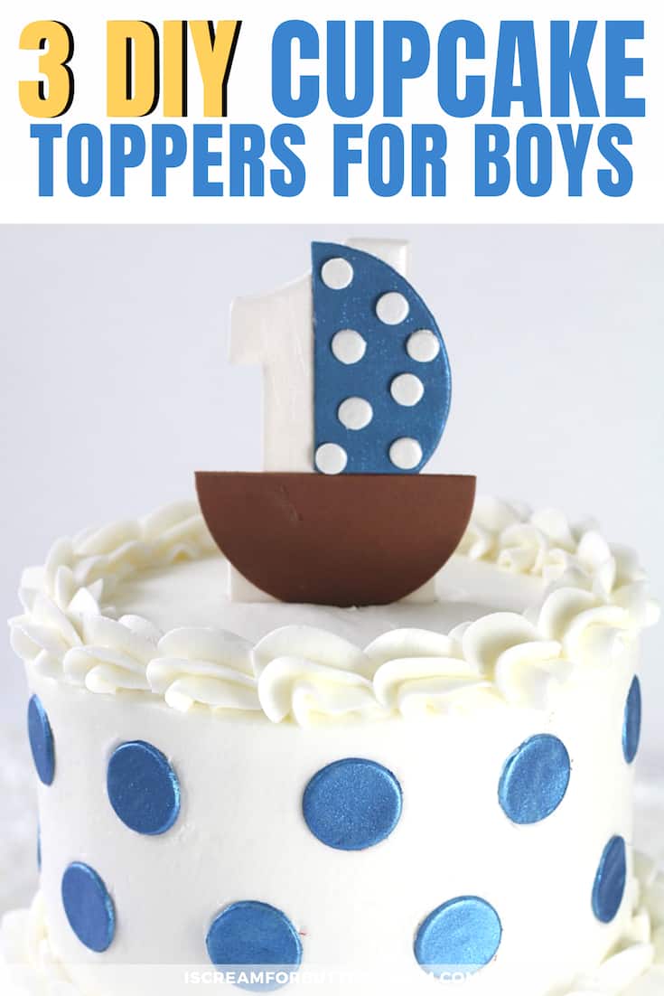 3 DIY First Birthday Cake Toppers for Boys New Pin Graphic 4