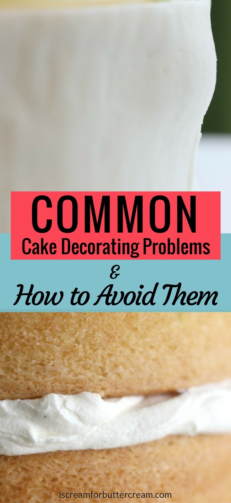 In the cake decorating world, there are some common cake decorating problems I see and get questions about quite often. Yes, it is possible to avoid these problems. You just need the right tips! #cakedecorating #cakeproblems #decoratingcakes
