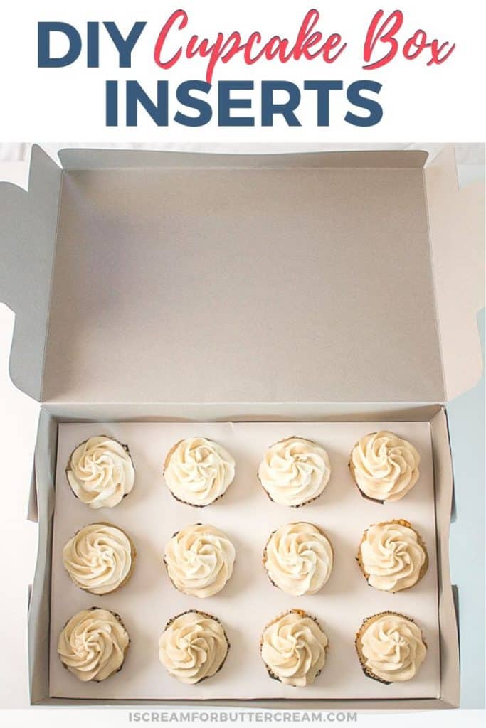 DIY Cupcake Box Inserts I Scream for Buttercream