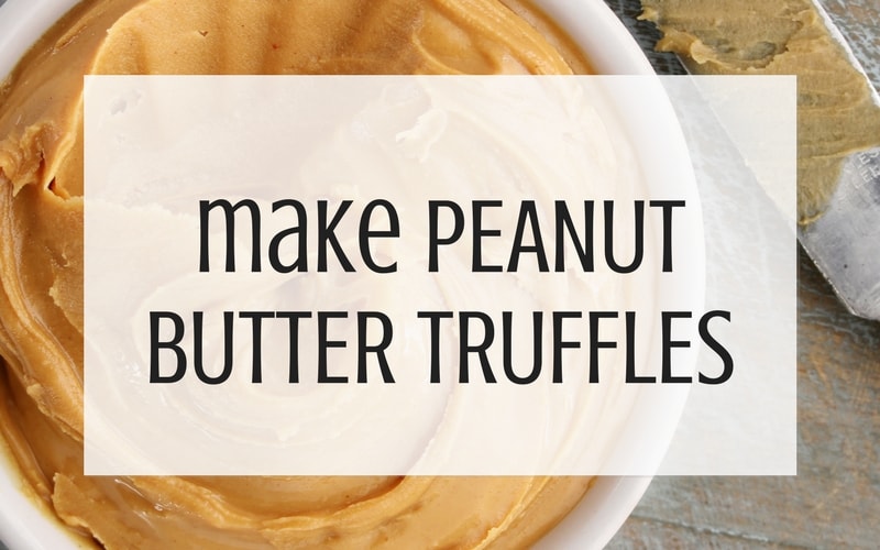use leftover buttercream to make peanut butter truffles graphic