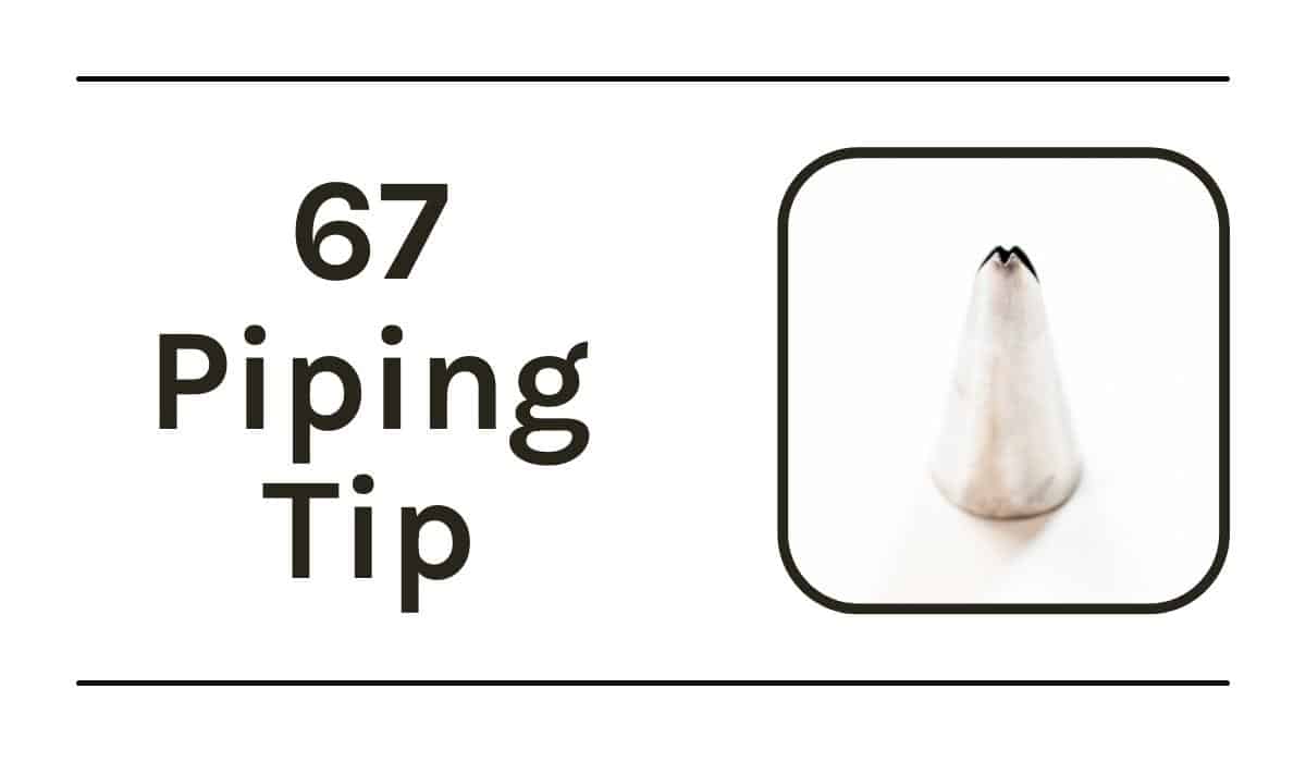 67 piping tip graphic.