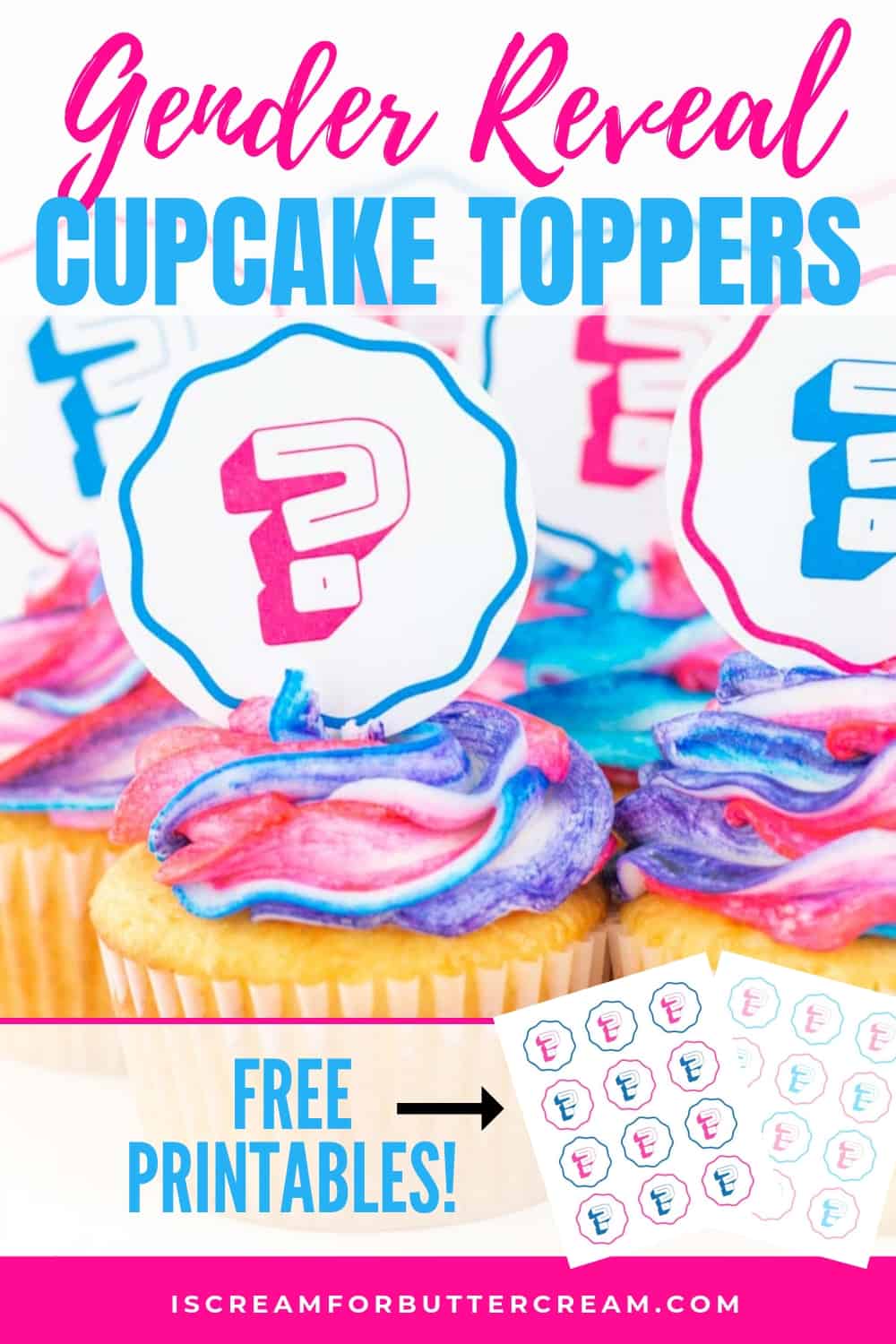 Gender Reveal Cupcakes with Printable Toppers New Pin 1