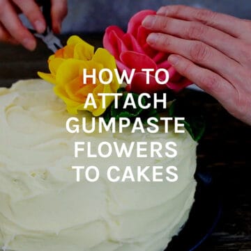 how to attach gumpaste flowers featured image
