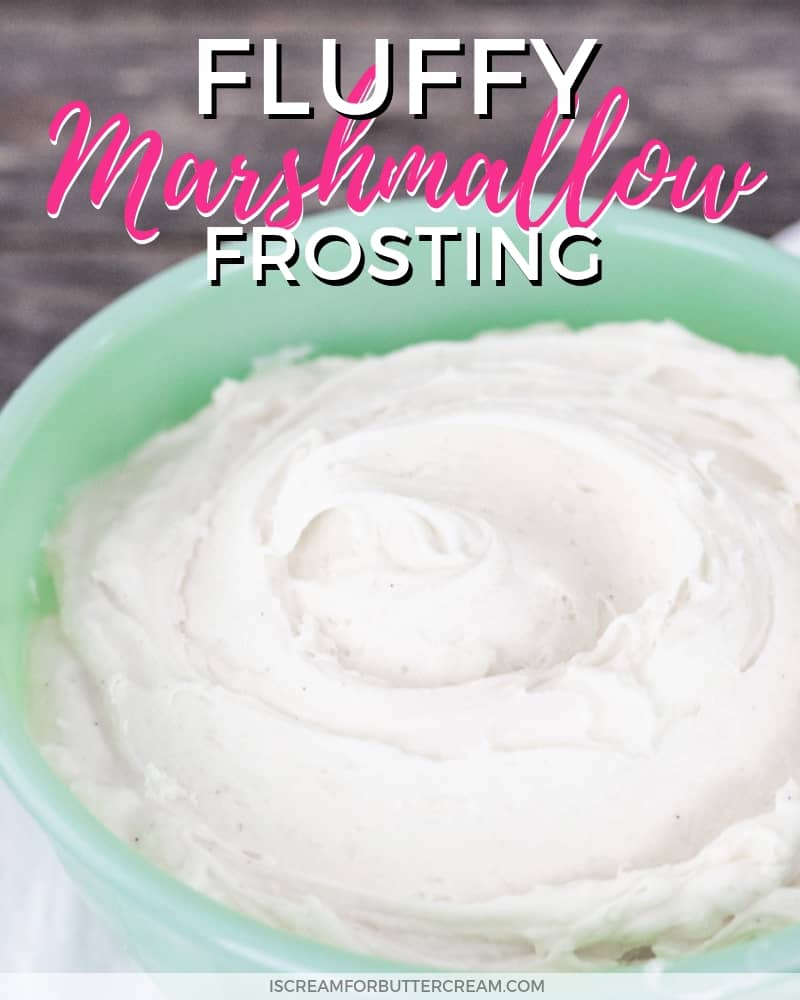 Fluffy Marshmallow Frosting Blog Post Title