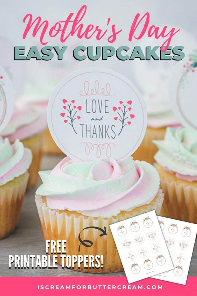 Mother's Day Cupcakes free printable toppers Pin Graphic 2