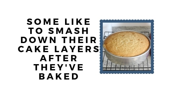 some like to smash down their cakes graphic
