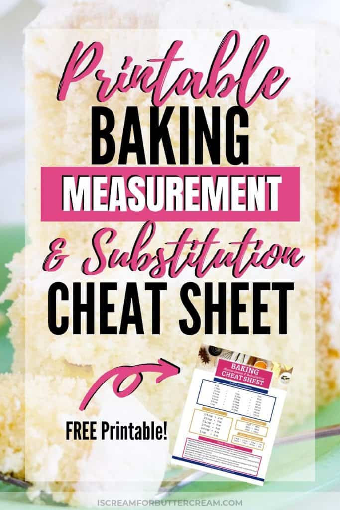 Baking Measurement and Substitution Cheat Sheet New Pin Graphic 1