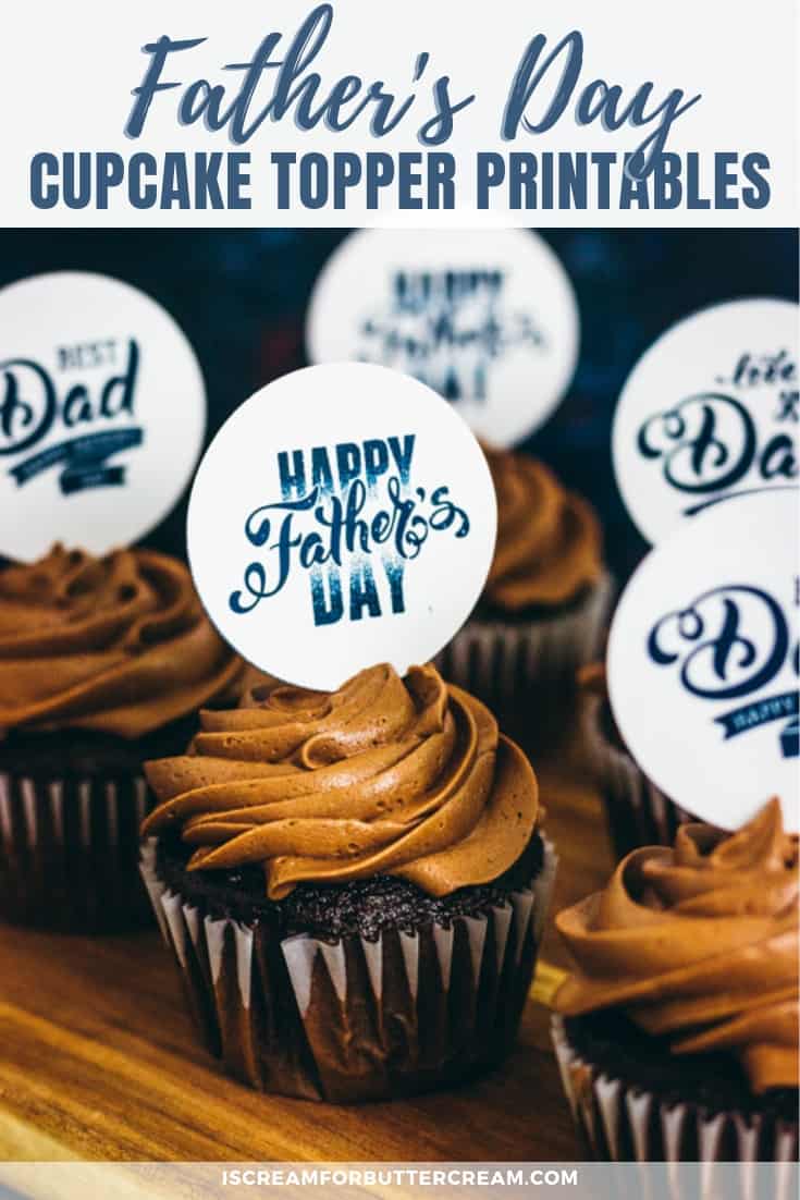 fathers day cupcake topper free printables i scream for