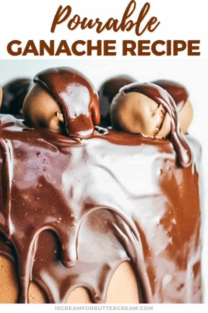 chocolate ganache drip on top of cake