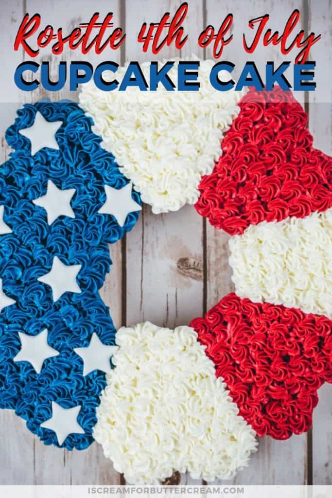 Rosette 4th of July Cupcake Cake Pinterest Graphic