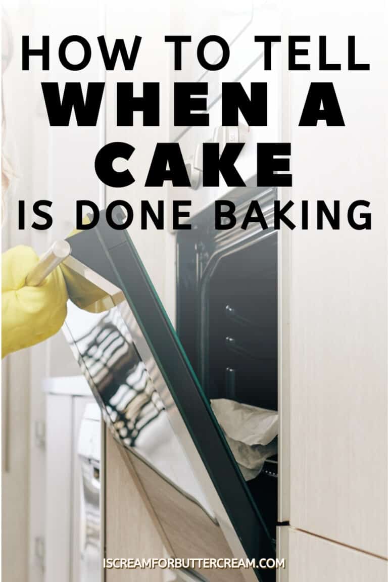 How to Tell When a Cake is Done I Scream for Buttercream