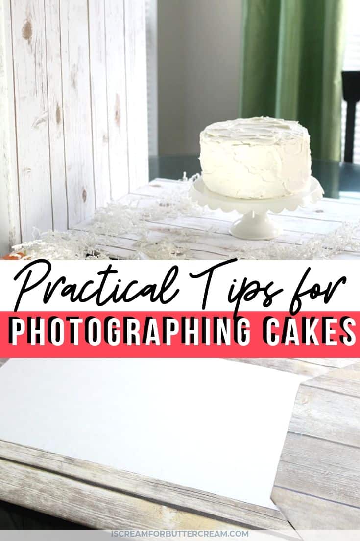 Practical Tips for Photographing Cakes Plus Editing I Scream for