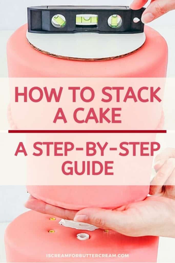 How to stack a cake pin graphic.