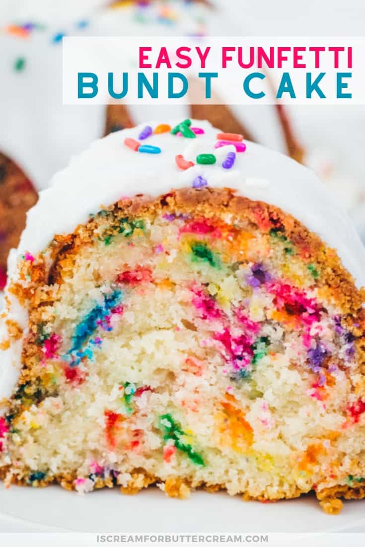 Funfetti Bundt Cake (A Doctored Cake Mix Recipe) - I Scream for Buttercream