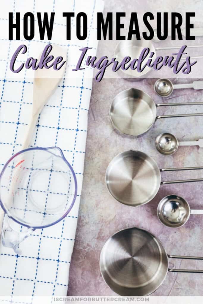 measuring ingredients for baking cakes pinterest graphic 3