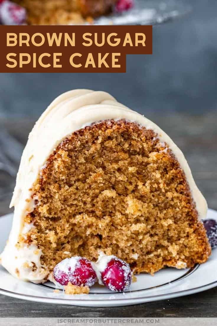 Brown Sugar Spice Cake with Caramel Cream Cheese Glaze - I Scream for ...