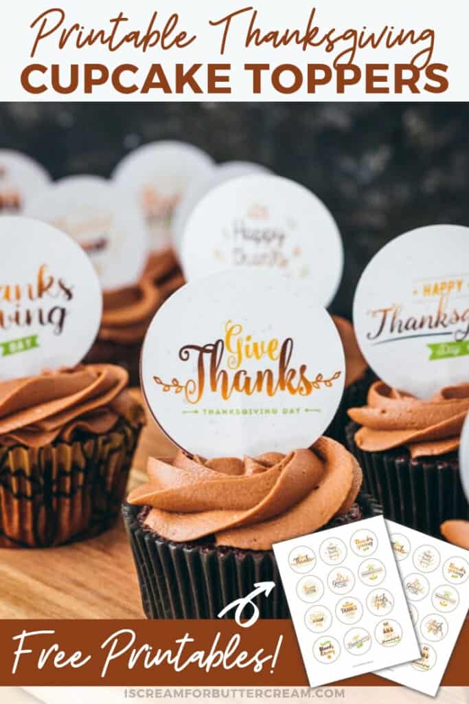 Printable Thanksgiving Cupcake Toppers - I Scream for Buttercream