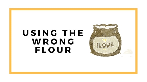 using the wrong flour graphic