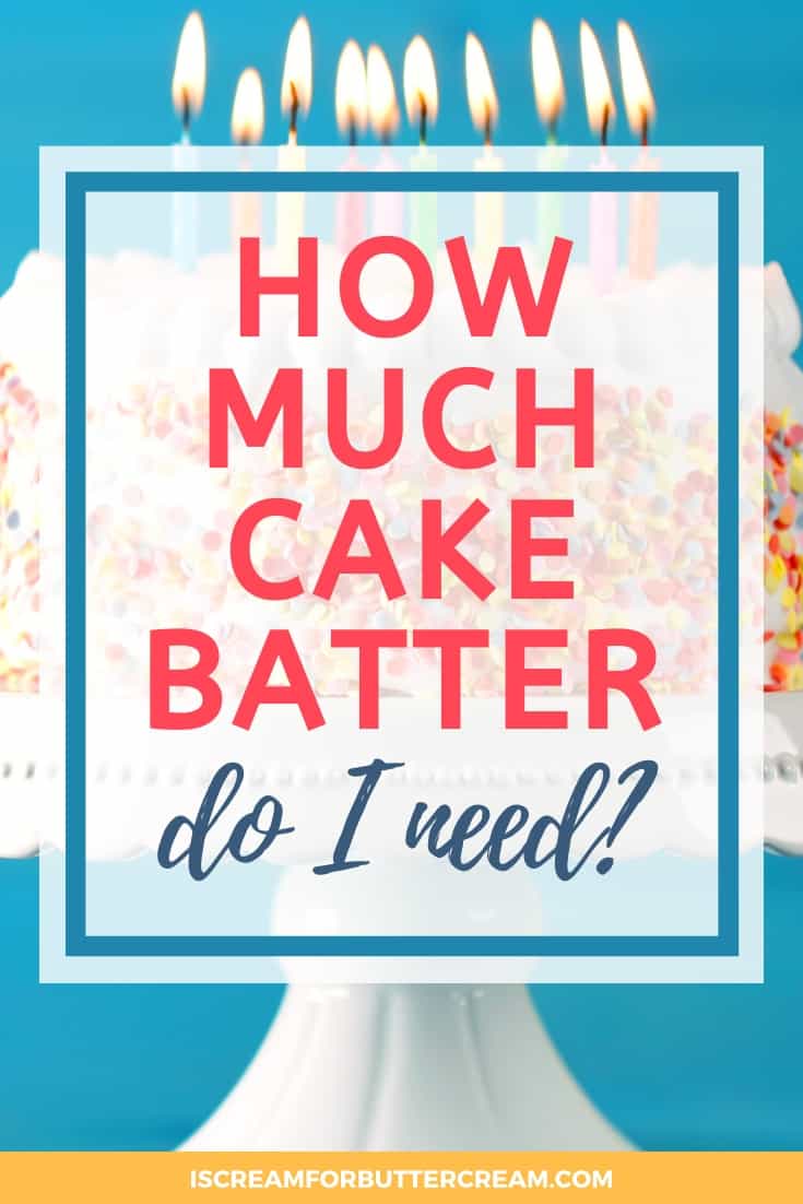 How much cake batter do i need pin graphic