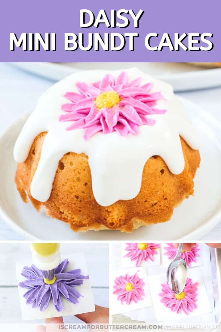 Daisy Mini Bundt Cakes - I Scream for Buttercream