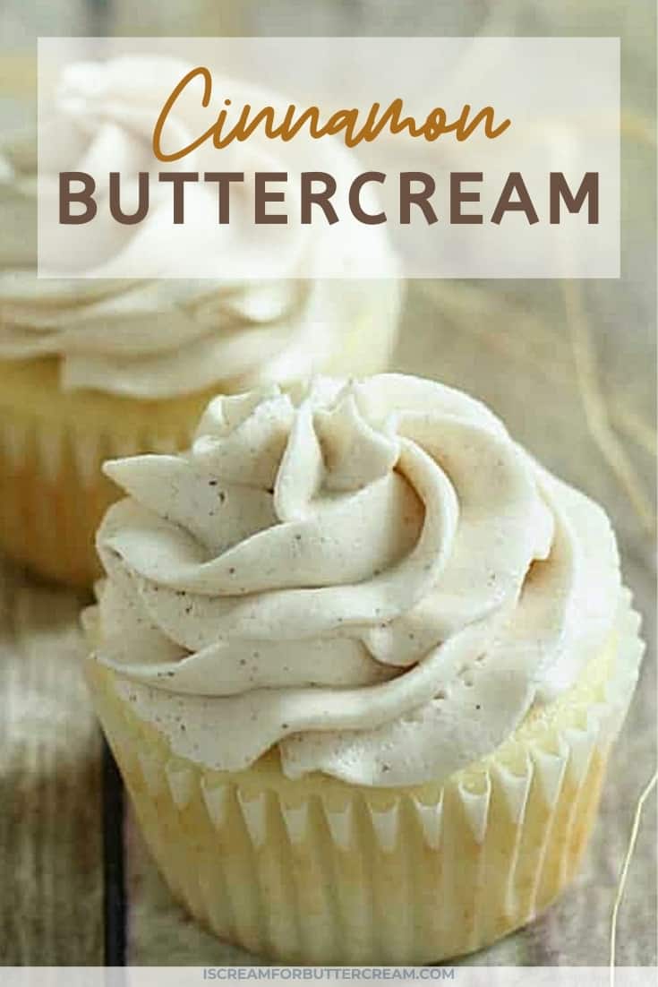 Cinnamon Buttercream I Scream for Buttercream