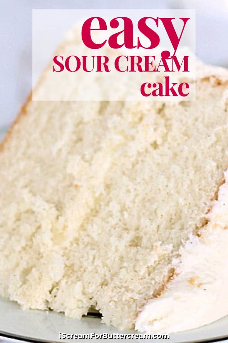 Easy White Sour Cream Cake pin graphic
