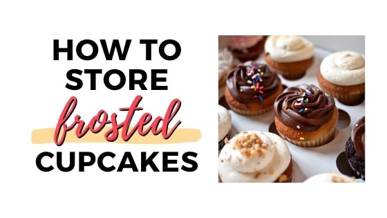 how to store cupcakes featured image