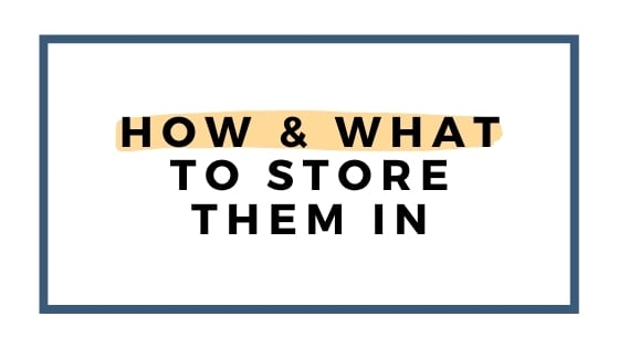 how and what to store them in graphic