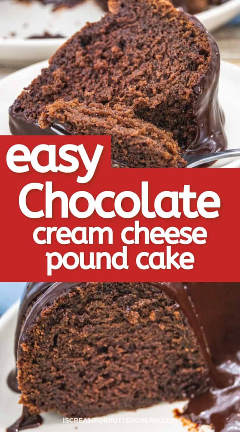 Easy Chocolate Cream Cheese Pound Cake - I Scream for Buttercream