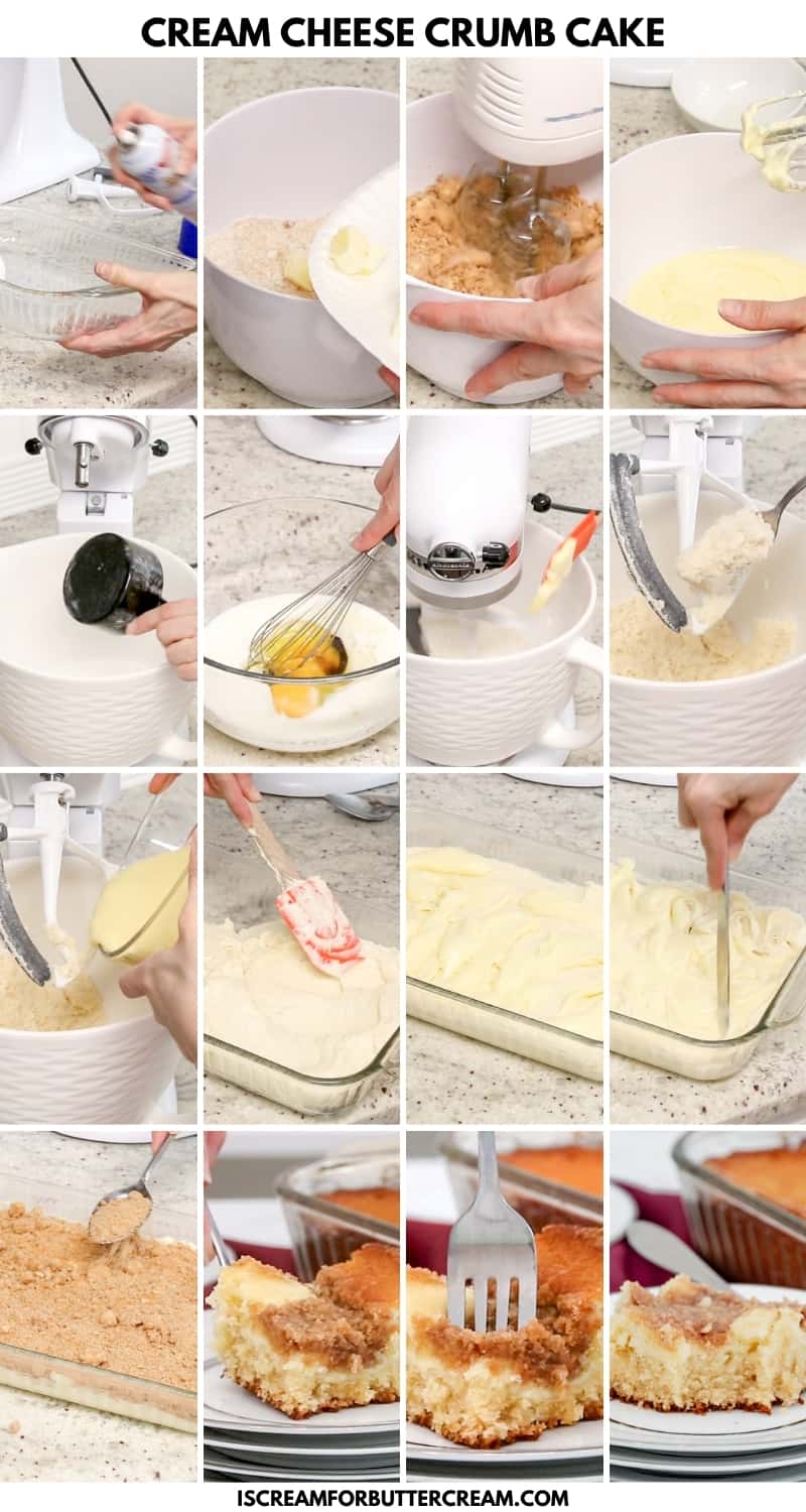 Collage of steps to make the cream cheese crumb cake.