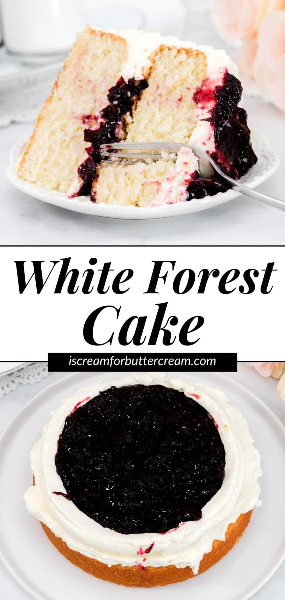 Pin graphic of two images of white forest cake with text overlay.
