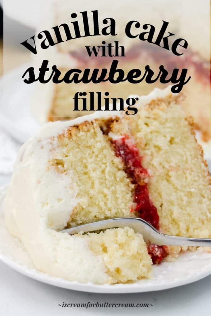 Moist Vanilla Cake with Strawberry Filling (+ cream cheese frosting ...