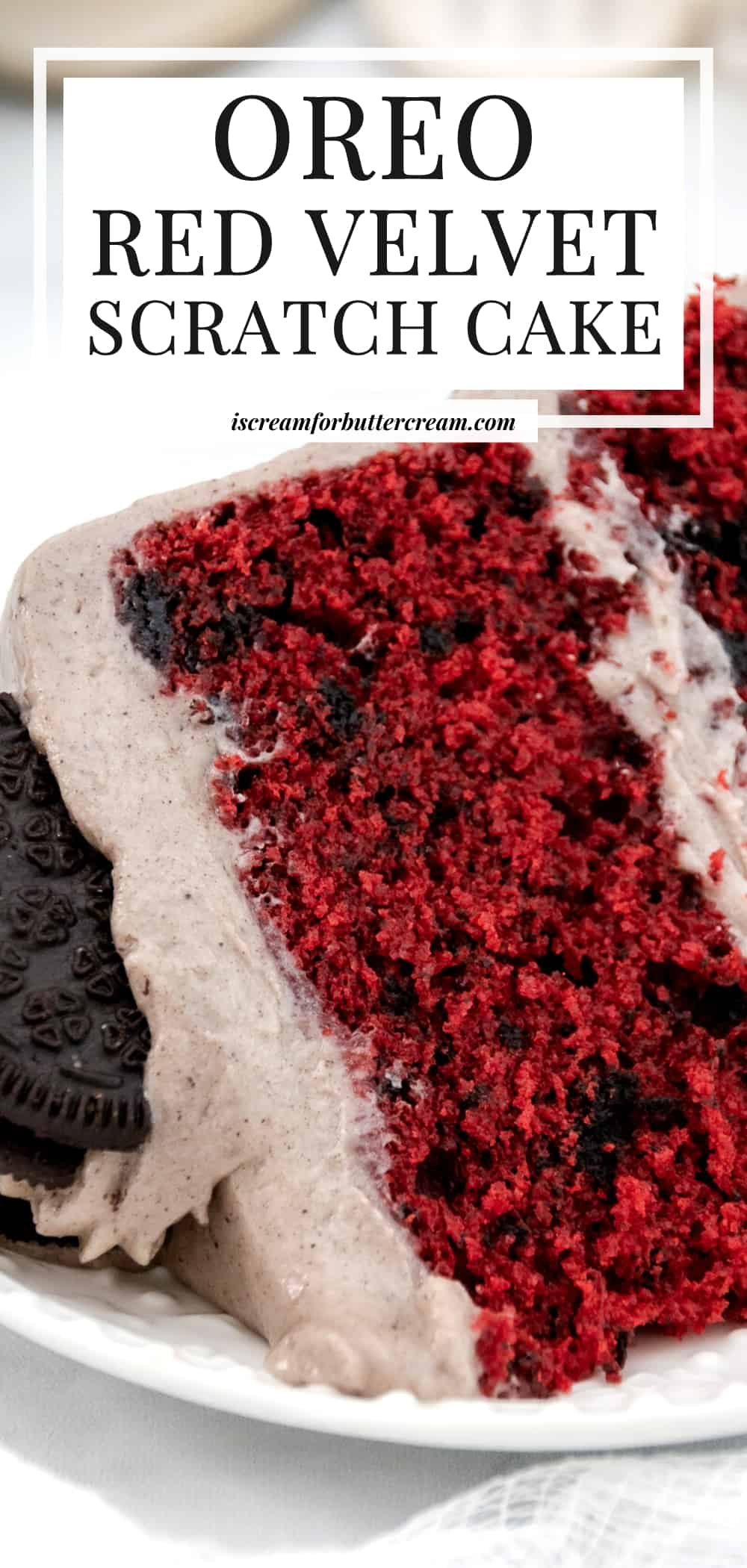 Pinterest image with close up shot of cookies and cream red velvet cake on a plate with text overlay.