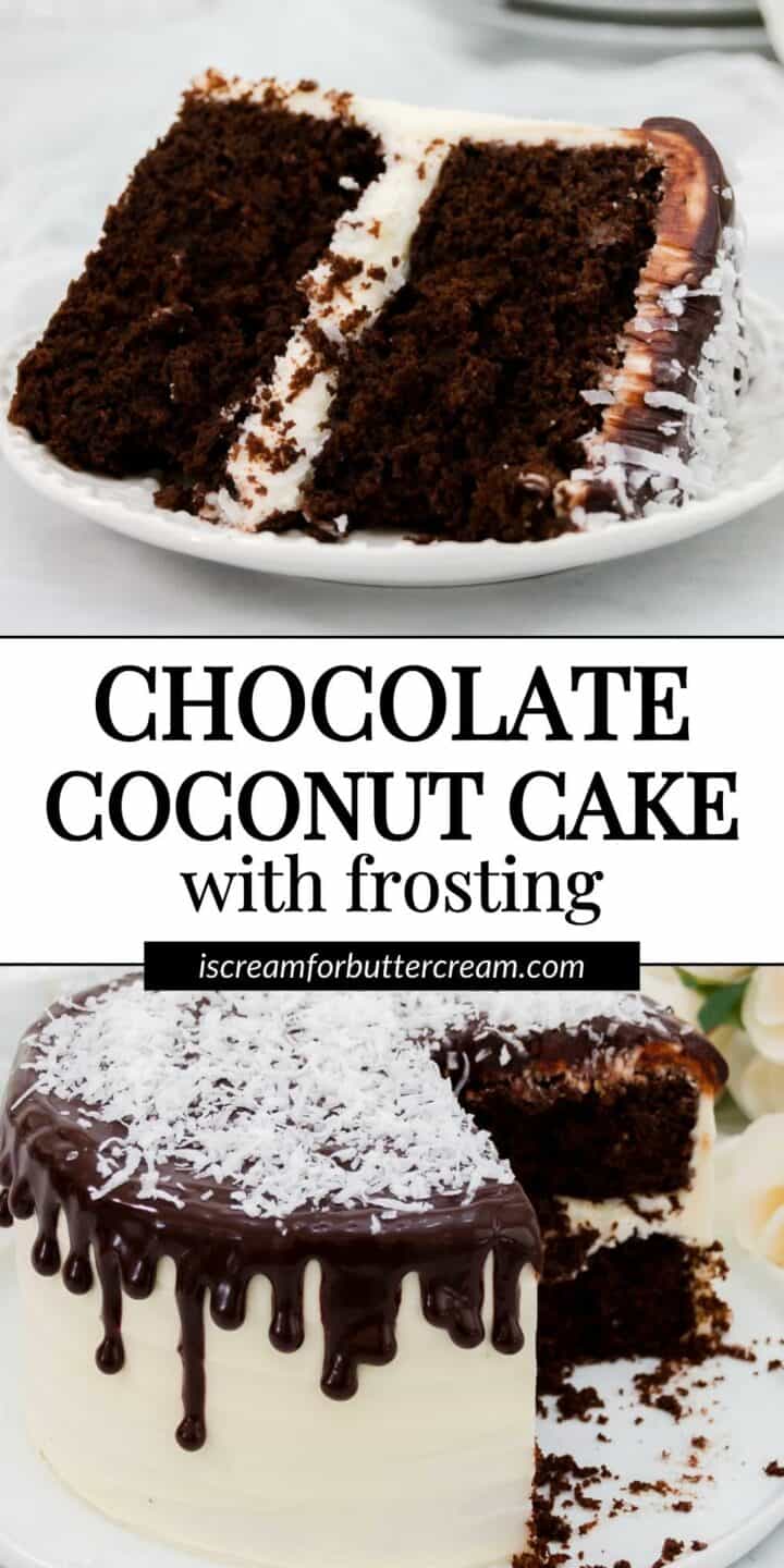 Chocolate Coconut Cake with Coconut Cream Cheese Buttercream - I Scream ...