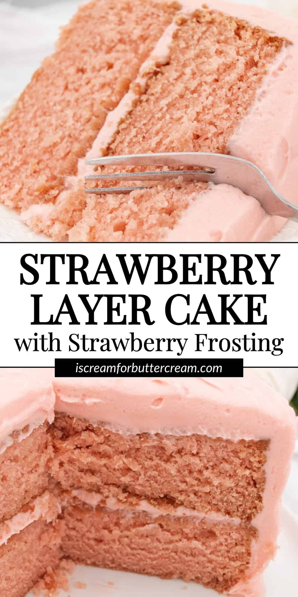 Collage of strawberry layer cake with text overlay for a pin graphic.