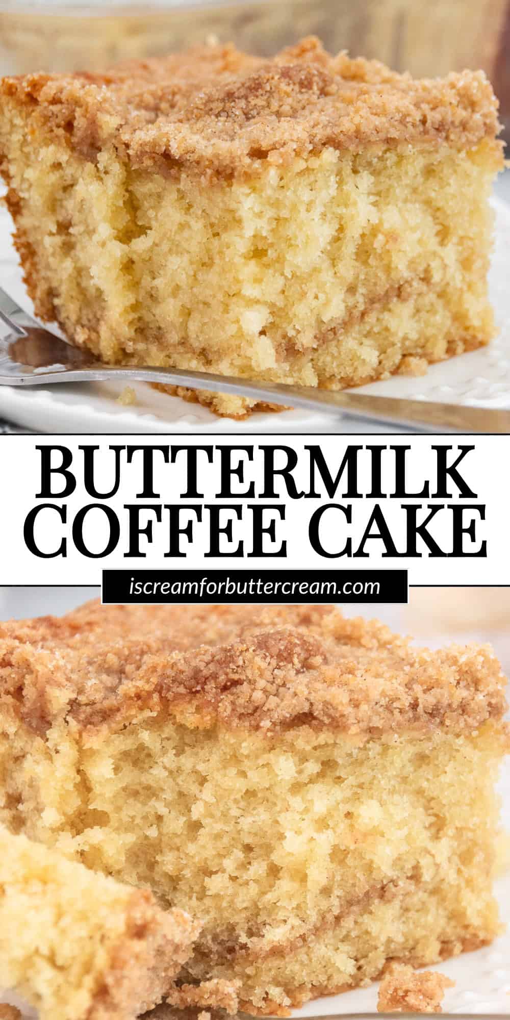 A collage of buttermilk coffee cake images showcasing its crumbly cinnamon-sugar topping and moist texture, with a call to action and website link at the bottom.